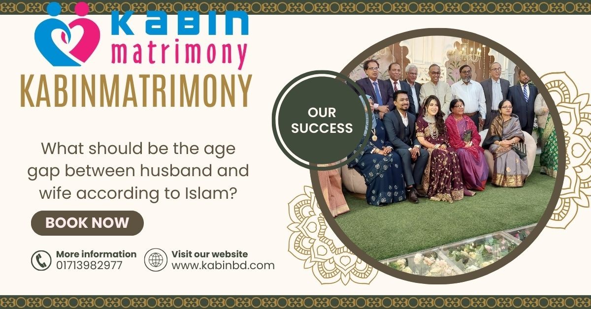 What should be the age gap between husband and wife according to Islam?