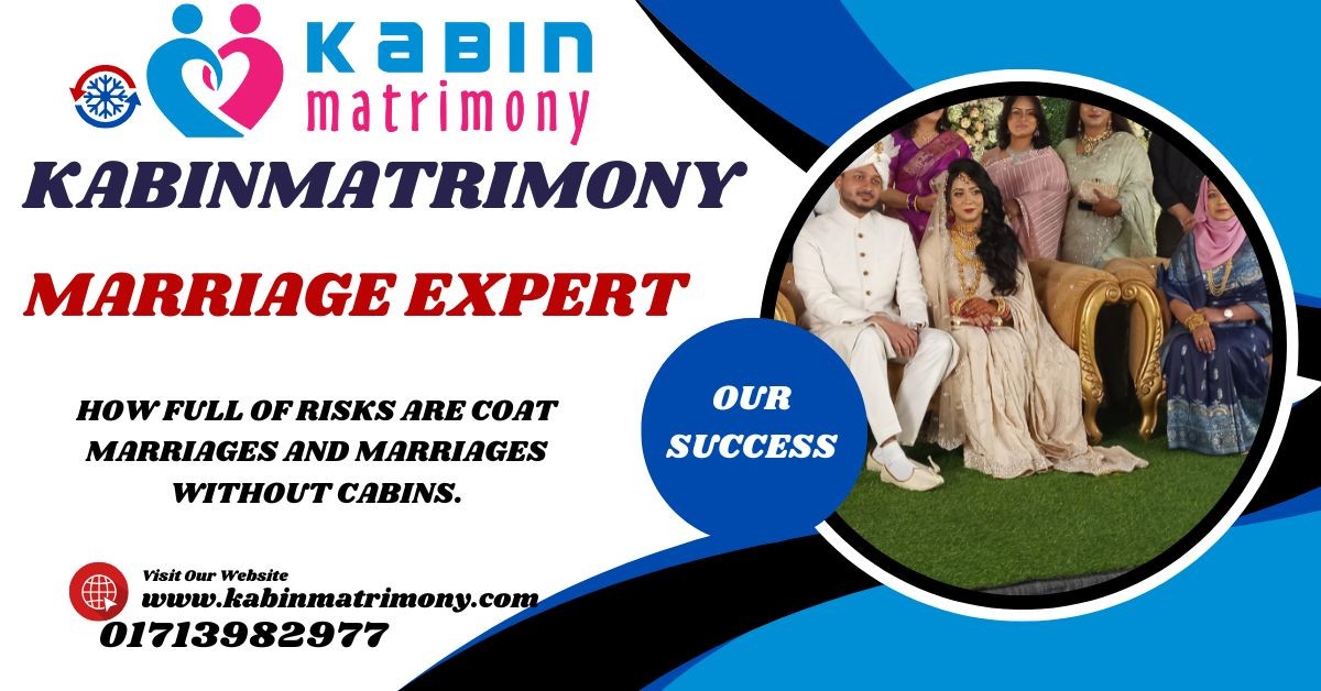 How full of risks are coat marriages and marriages without cabins.