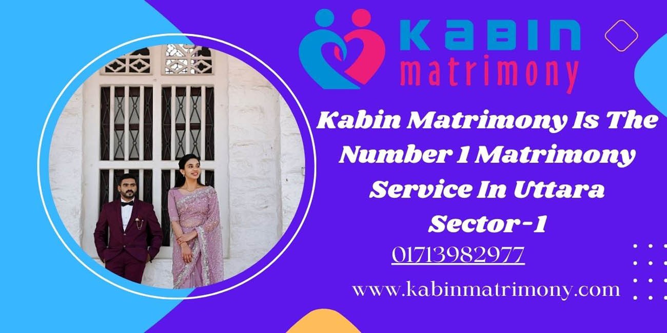 kabin matrimony is the number 1 matrimony service in uttara sector -01